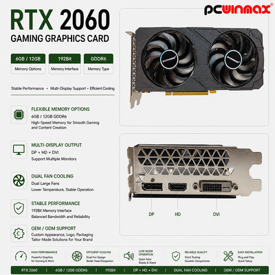 PCWINMAX Geforce RTX 2060 6GB GDDR6 192Bit 1680MHz Dual-Fan Gaming กราฟิกการ์ด HD/DP/DVI ในสต็อกสำหรับเดสก์ท็อปคอมพิวเตอร์สร้าง