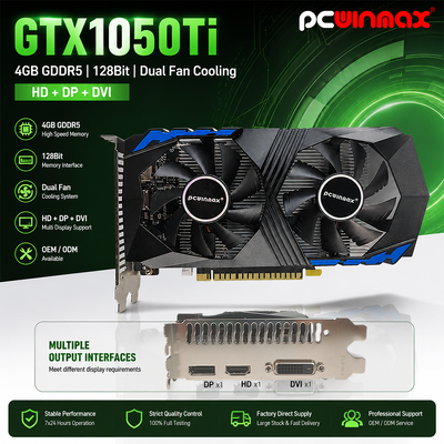PCWINMAX Geforce GTX 1050 Ti 4GB GDDR5 128 บิต เกมการ์ดกราฟฟิกกับ HD Output OEM/ODM ในคลังสําหรับคอมพิวเตอร์เดสค็อป